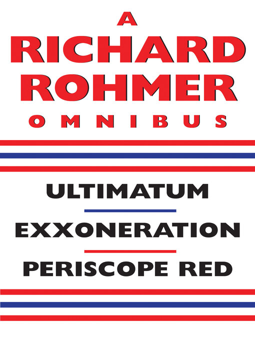 Title details for A Richard Rohmer Omnibus by Richard Rohmer - Available